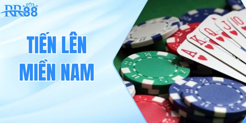 tien-len-mien-nam